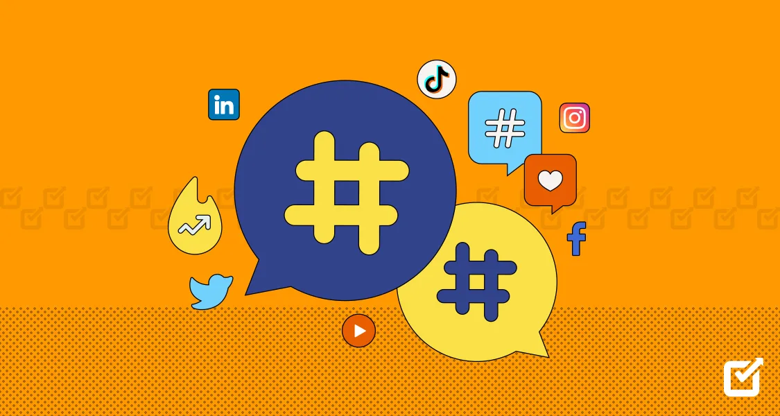 Exploring hashtag strategy 2025, including social media hashtags and six best hashtag practices to boost reach and engagement.