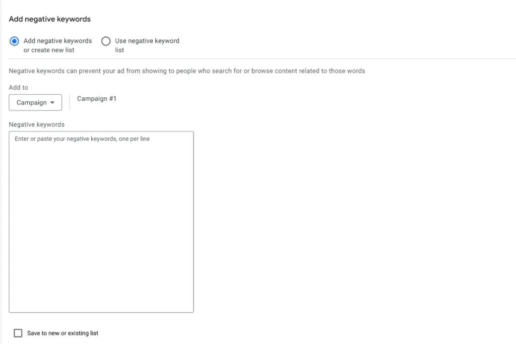 Google Ads screen for adding negative keywords to your campaign – a must-do step in PPC service Gold Coast to filter out irrelevant traffic.